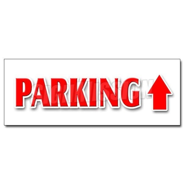 PARKING UP ARROW sticker lot garage valet long term straight ahead, 36" x 14", D-36 Parking Up Arrow